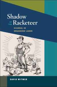 Shadow of the Racketeer