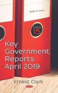 Key Government Reports -- Volume 15