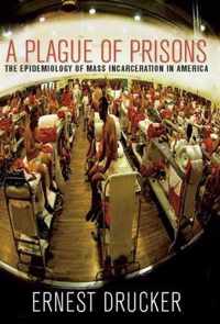 Plague Of Prisons