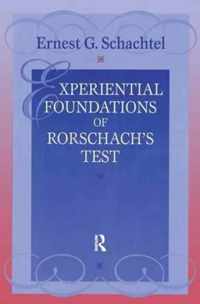 Experiential Foundations of Rorschach's Test