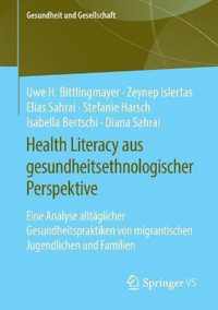 Health Literacy aus gesundheitsethnologischer Perspektive