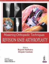 Mastering Orthopedic Techniques