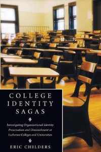 College Identity Sagas