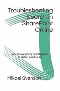 Troubleshooting Search in SharePoint Online