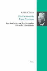 Die Philosophie Ernst Cassirers