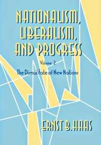 Nationalism, Liberalism, And Progress