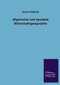 Allgemeine Und Spezielle Wirtschaftsgeographie