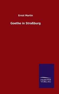 Goethe in Strassburg