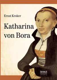 Katharina von Bora - Martin Luthers Frau