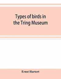 Types of birds in the Tring Museum