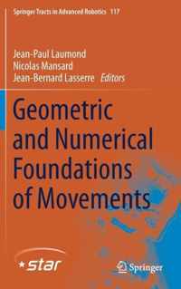 Geometric and Numerical Foundations of Movements