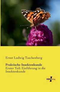 Praktische Insektenkunde