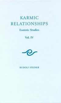 Karmic Relationships: Esoteric Studies