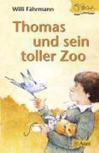 Thomas und sein toller Zoo