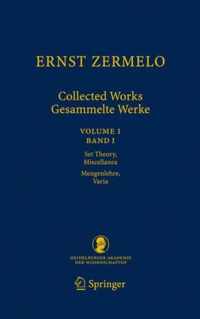 Ernst Zermelo Collected Works Gesammelte Werke