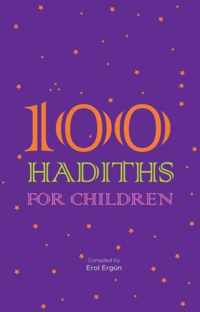 100 Hadiths for Children