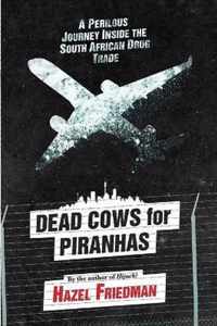 Dead cows for piranhas