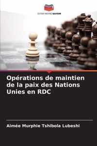 Operations de maintien de la paix des Nations Unies en RDC