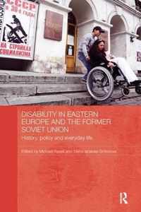 Disability in Eastern Europe and the Former Soviet Union