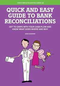 Quick and Easy Guide to Bank Reconciliations