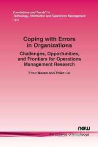 Coping with Errors in Organizations: Challenges, Opportunities, and Frontiers for Operations Management Research