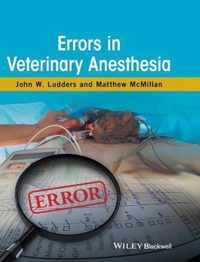 Errors in Veterinary Anesthesia