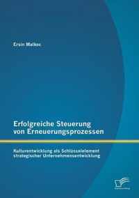 Erfolgreiche Steuerung von Erneuerungsprozessen