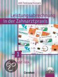 Leistungsabrechnung in der Zahnarztpraxis. Schülerbuch