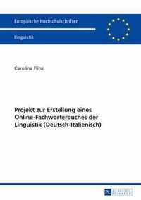 Projekt zur Erstellung eines Online-Fachwörterbuches der Linguistik (Deutsch-Italienisch)