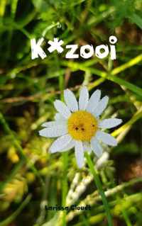 K*zooi