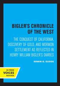 Bigler's Chronicle of the West