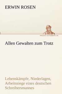 Allen Gewalten Zum Trotz