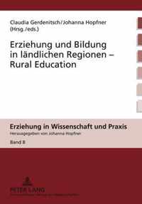 Erziehung und Bildung in ländlichen Regionen. Rural Education