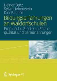 Bildungserfahrungen an Waldorfschulen