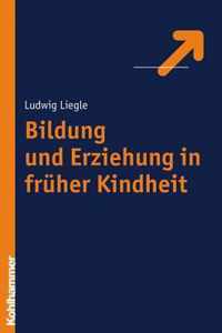 Bildung Und Erziehung in Fruher Kindheit