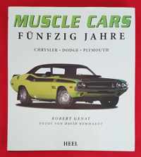 Fünfzig Jahre Muscle Cars