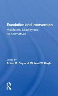 Escalation and Intervention