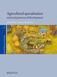 Agricultural Specialisation and Rural Patterns of Development