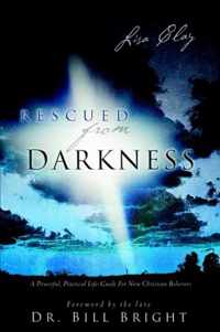 Rescued from Darkness