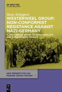 Westerweel Group: Non-Conformist Resistance Against Nazi Germany