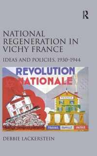 National Regeneration in Vichy France