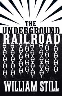 The Underground Railroad