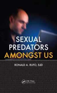 Sexual Predators Amongst Us