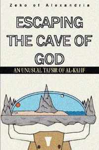 Escaping the Cave of God