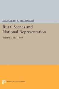 Rural Scenes and National Representation - Britain, 1815-1850