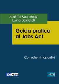 Guida Pratica al Jobs Act