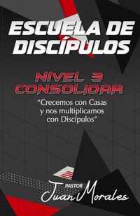 Escuela de Discipulos: Nivel 3