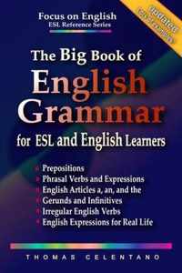 The Big Book of English Grammar for ESL and English Learners