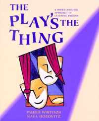 The Play's The Thing