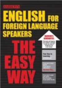 English for Foreign Language Speakers the Easy Way